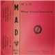 M. A. D. Mutual Assured Destrucction - Conjunto Vacio